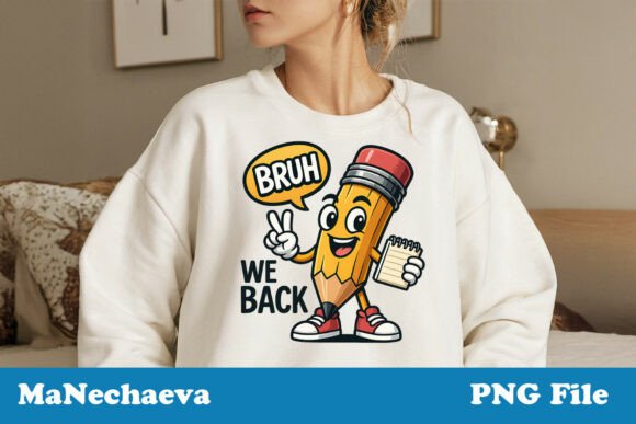 Bruh We Back Pencil School Design: A Bold Statement for the New Academic Year