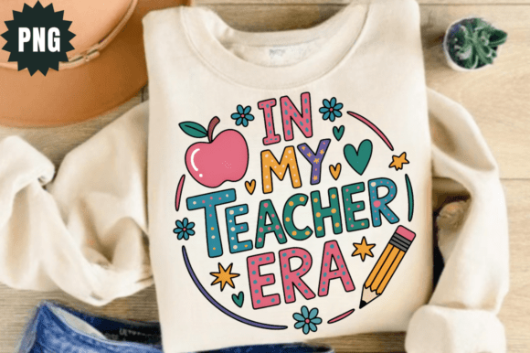 In My Teacher Era PNG Design